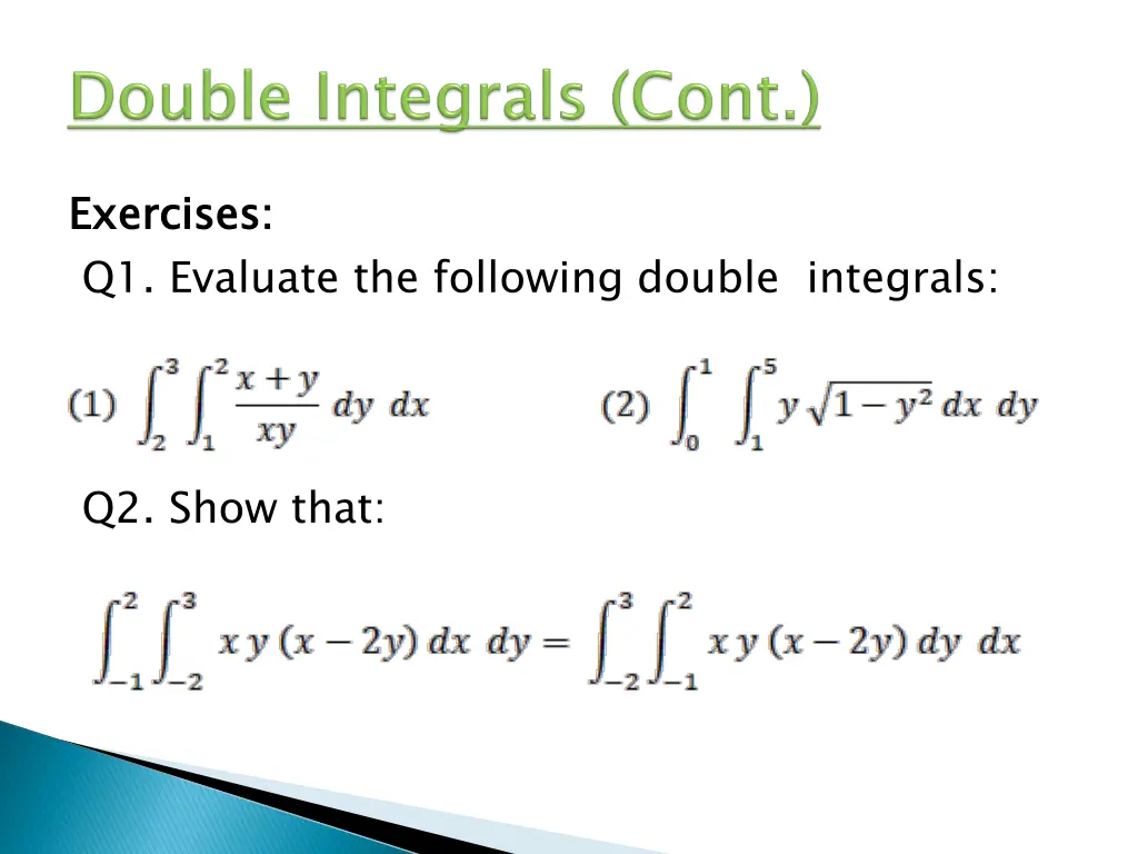 exercises q1 evaluate the following double