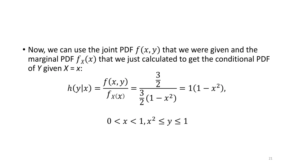 now we can use the joint pdf that we were given