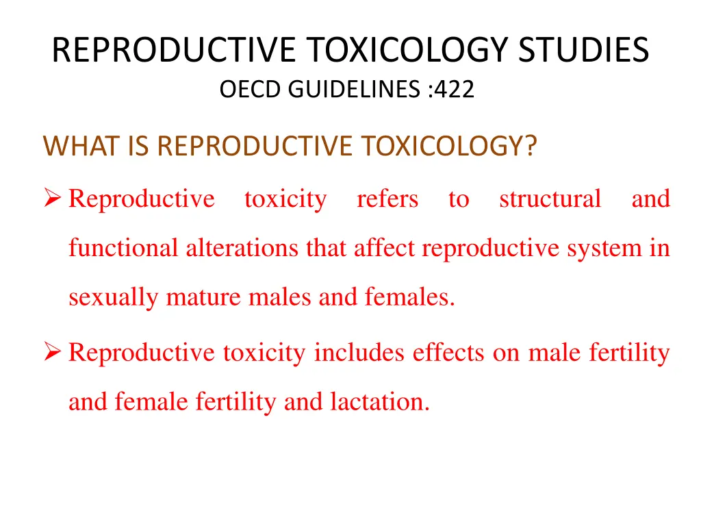 reproductive toxicology studies oecd guidelines