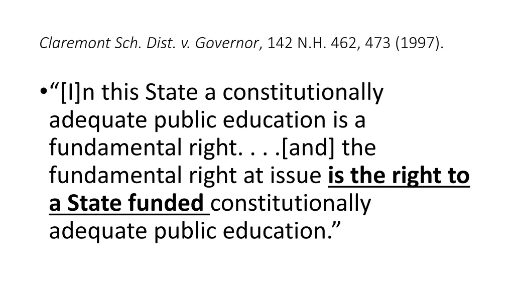 claremont sch dist v governor 142 n h 462 473 1997