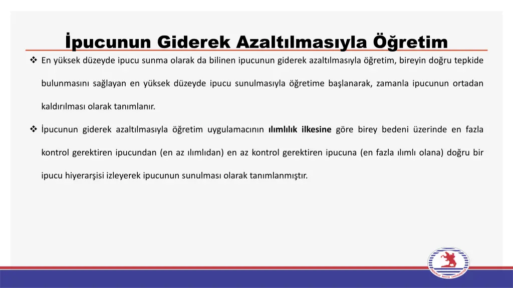 pucunun giderek azalt lmas yla retim en y ksek