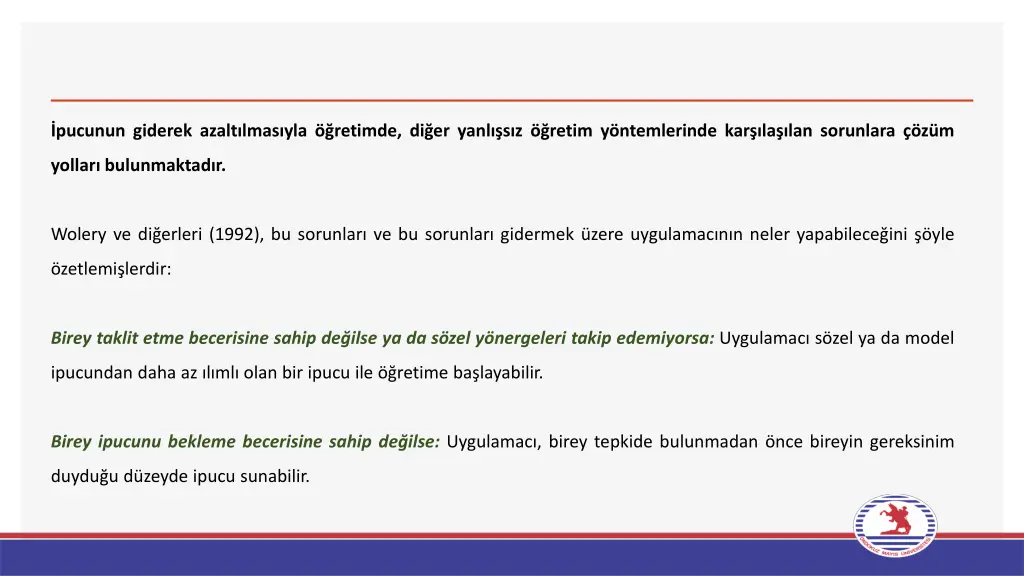 pucunun giderek azalt lmas yla retimde di er yanl