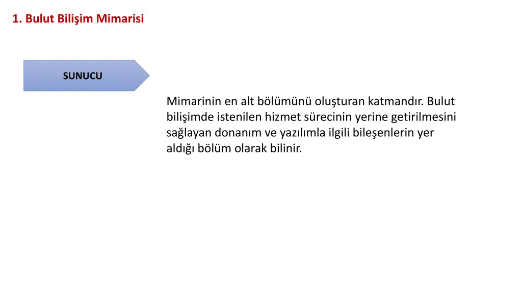 1 bulut bili im mimarisi 7