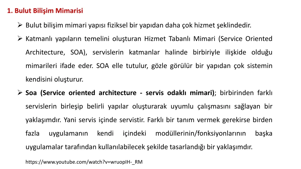 1 bulut bili im mimarisi