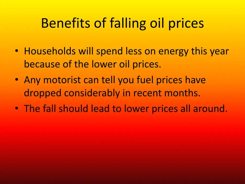 benefits of falling oil prices