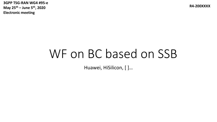 3gpp tsg ran wg4 95 e may 25 th june 5 th 2020