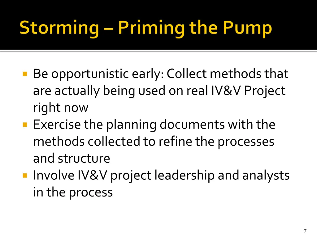 be opportunistic early collect methods that