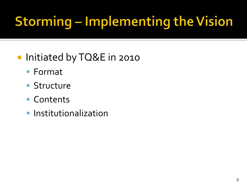 initiated by tq e in 2010 format structure