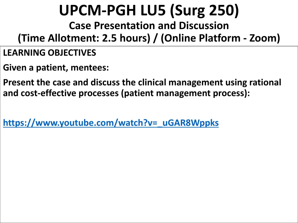 upcm pgh lu5 surg 250 case presentation 2