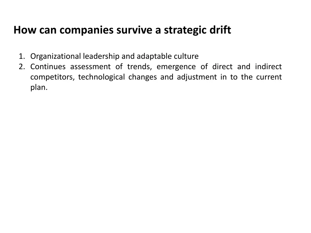 how can companies survive a strategic drift