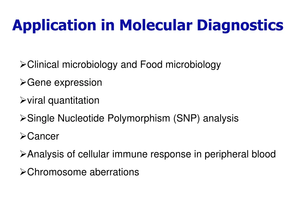 application in molecular diagnostics
