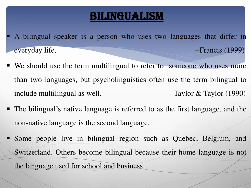 bilingualism bilingualism
