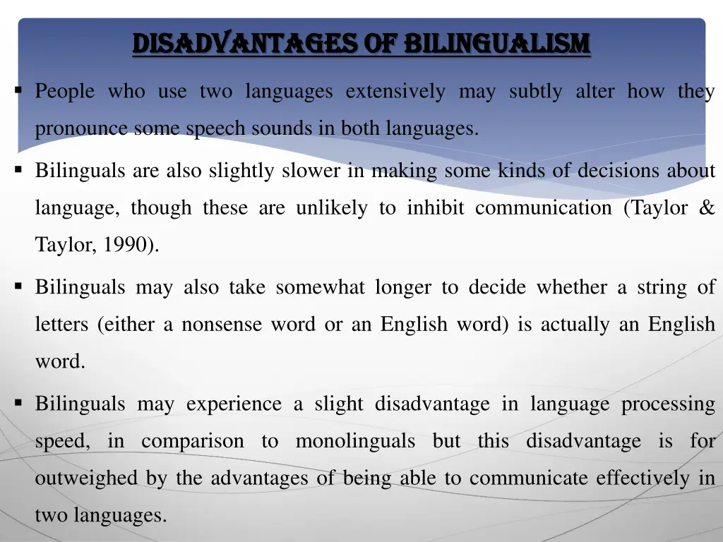 disadvantages of bilingualism disadvantages