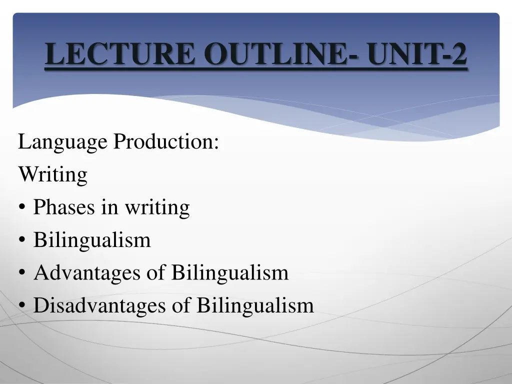 lecture outline unit 2