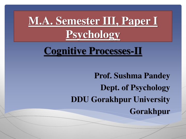 m a semester iii paper i psychology cognitive