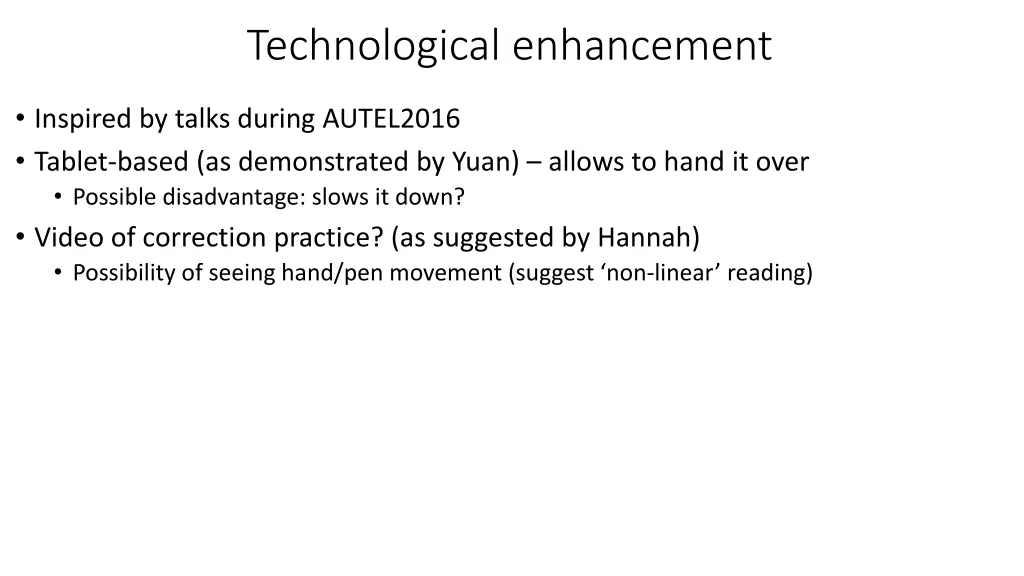 technological enhancement