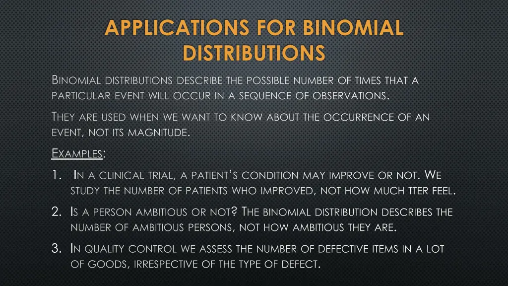 applications for binomial distributions b inomial