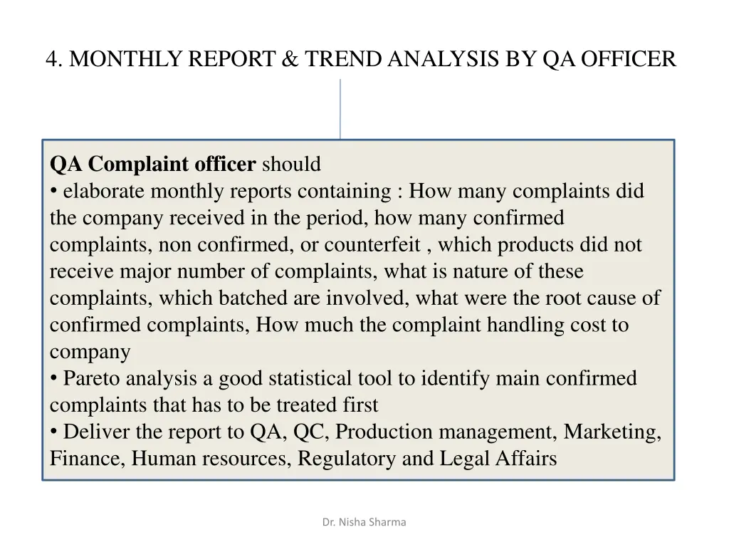 4 monthly report trend analysis by qa officer
