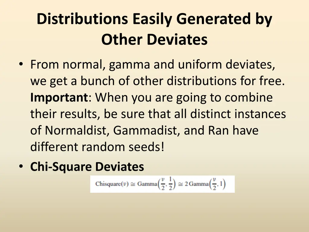 distributions easily generated by other deviates