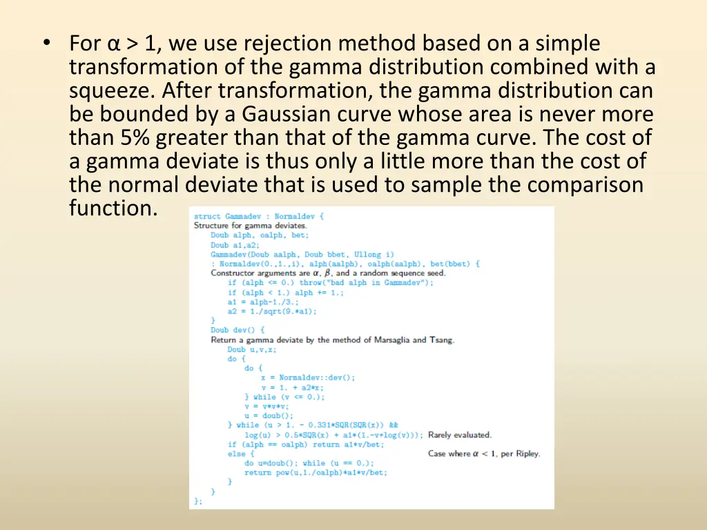 for 1 we use rejection method based on a simple