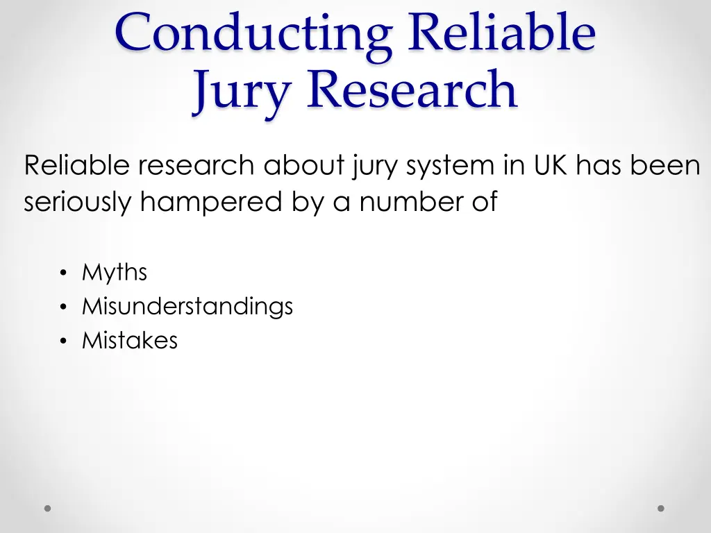 conducting reliable jury research