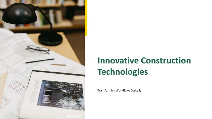 innovative construction technologies