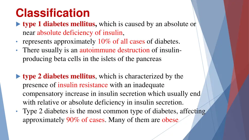 classification type 1 diabetes mellitus which
