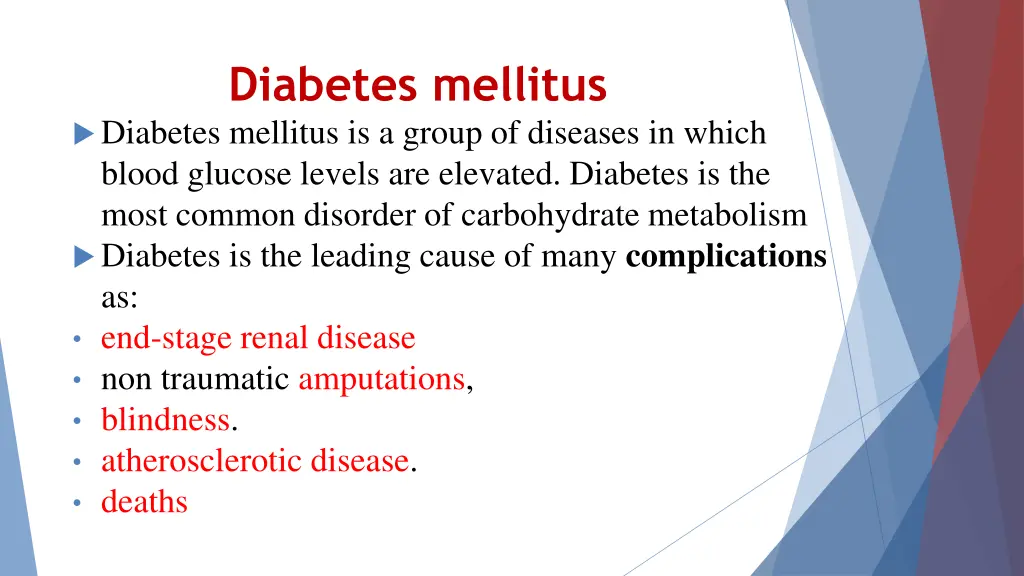 diabetes mellitus diabetes mellitus is a group