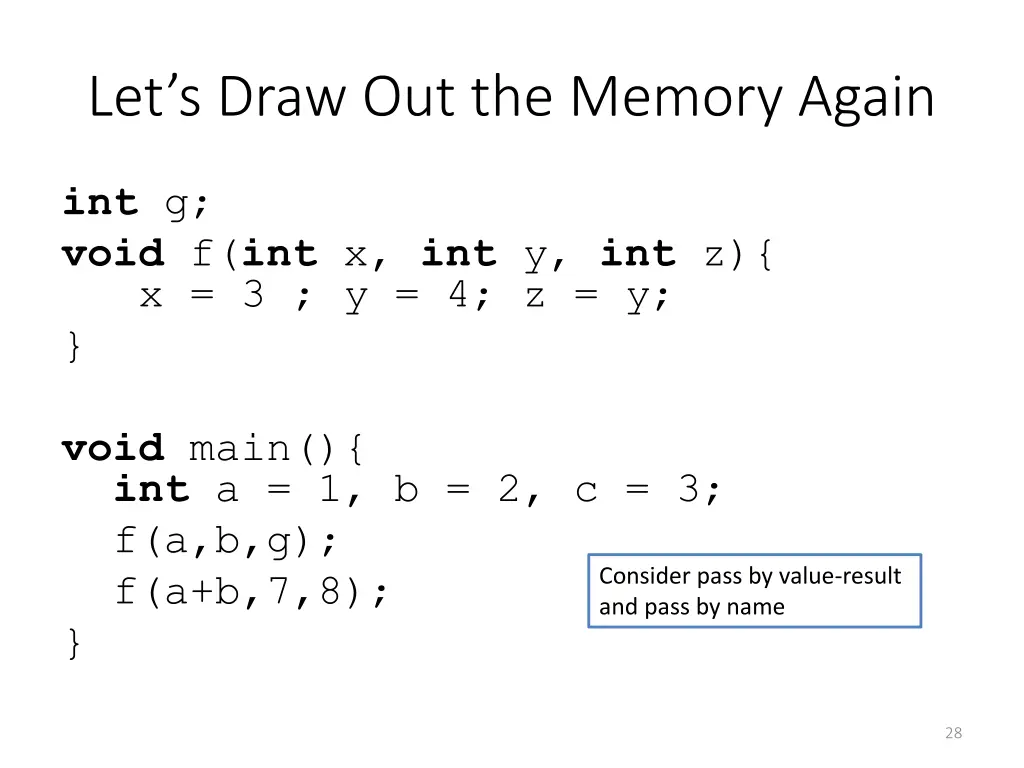 let s draw out the memory again