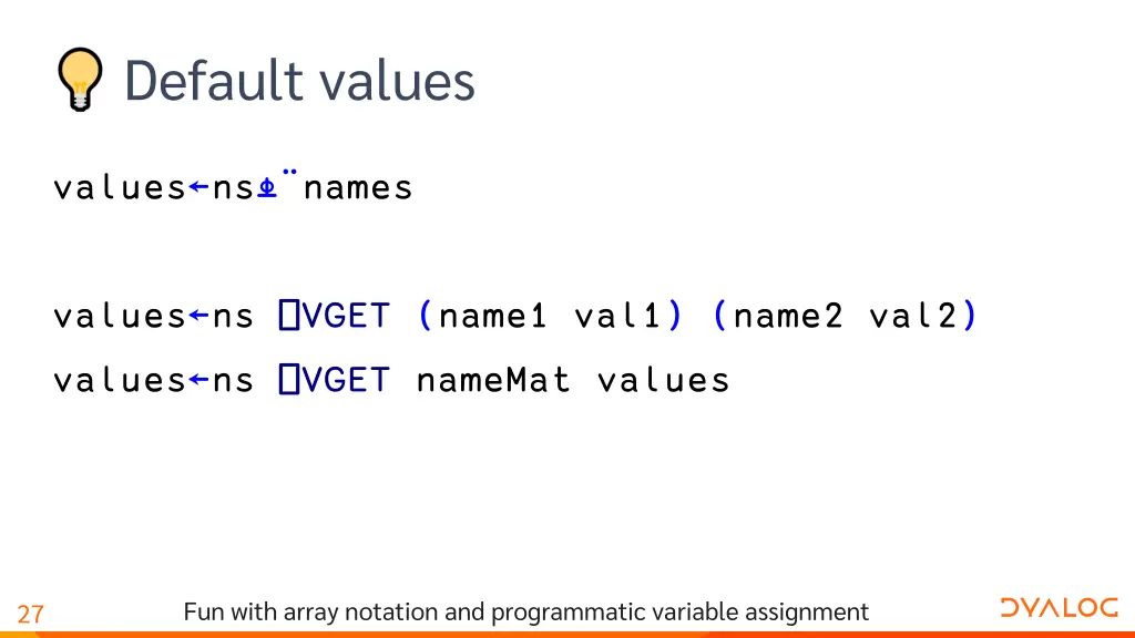 default values
