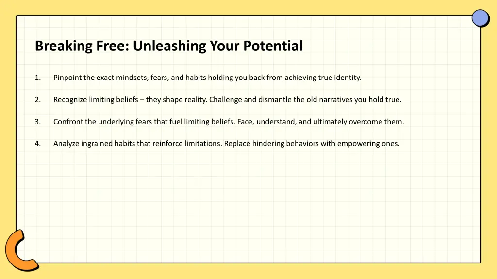 breaking free unleashing your potential
