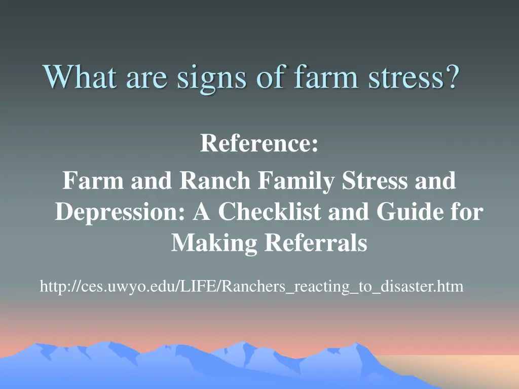 what are signs of farm stress