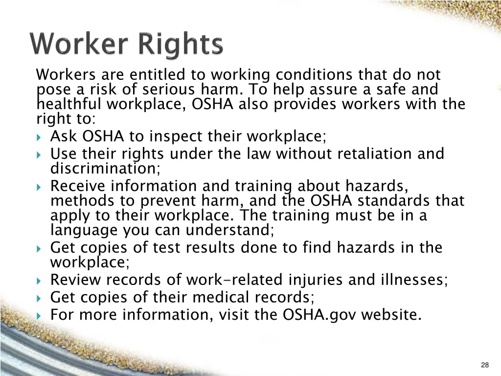 workers are entitled to working conditions that