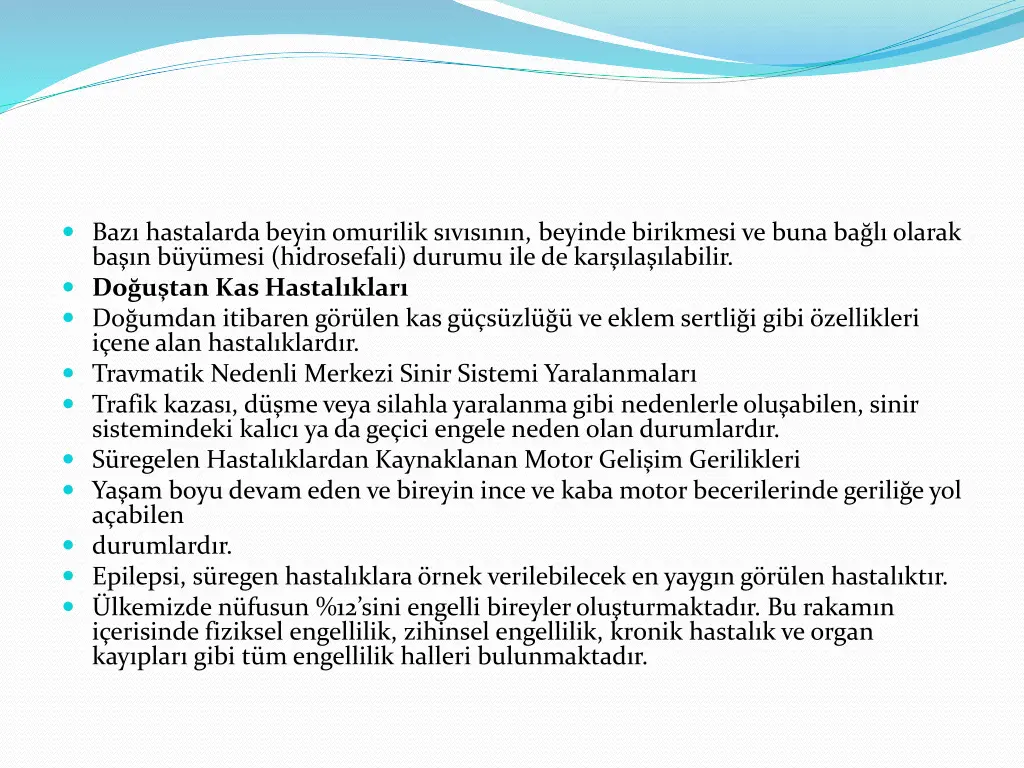 baz hastalarda beyin omurilik s v s n n beyinde