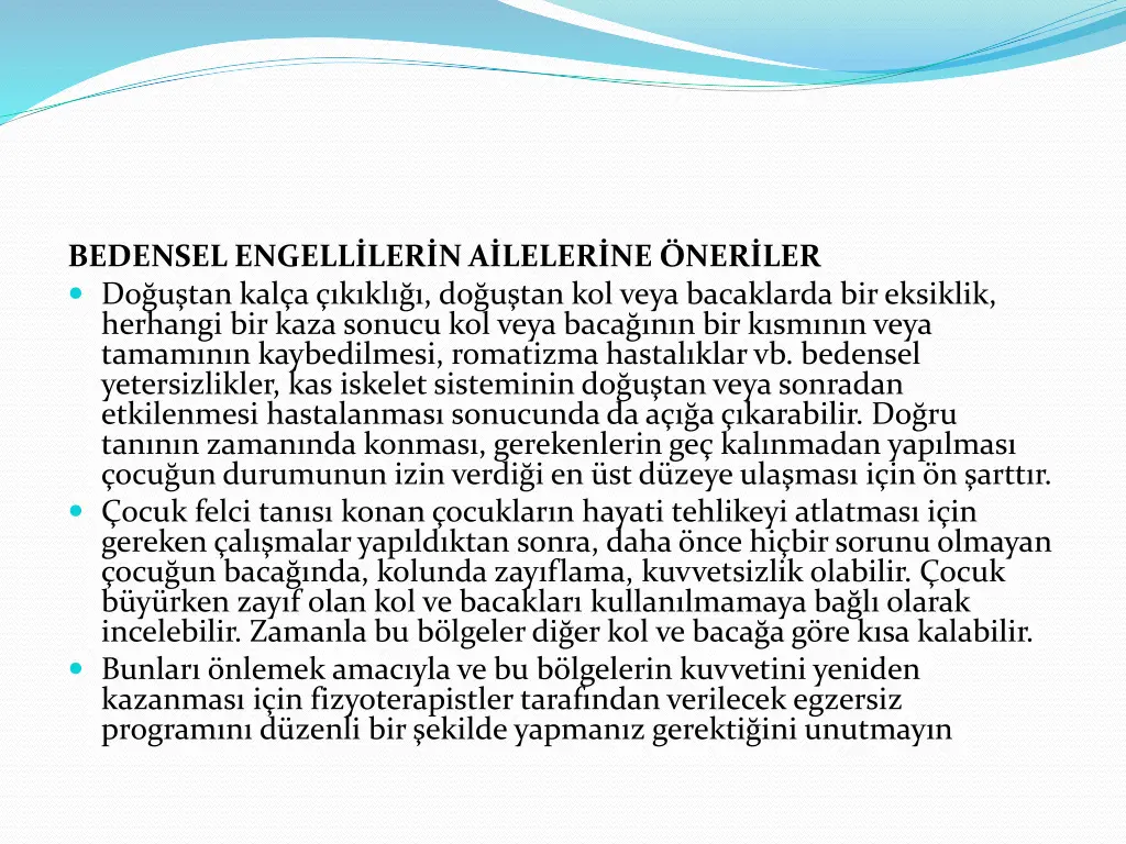 bedensel engell ler n a leler