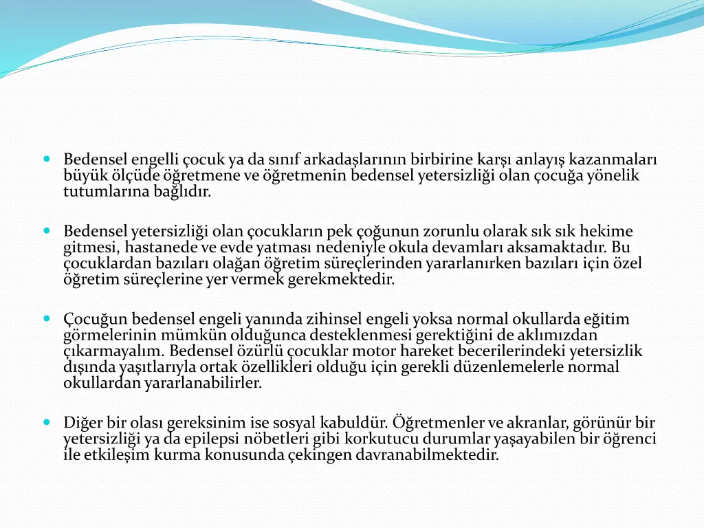 bedensel engelli ocuk ya da s n f arkada