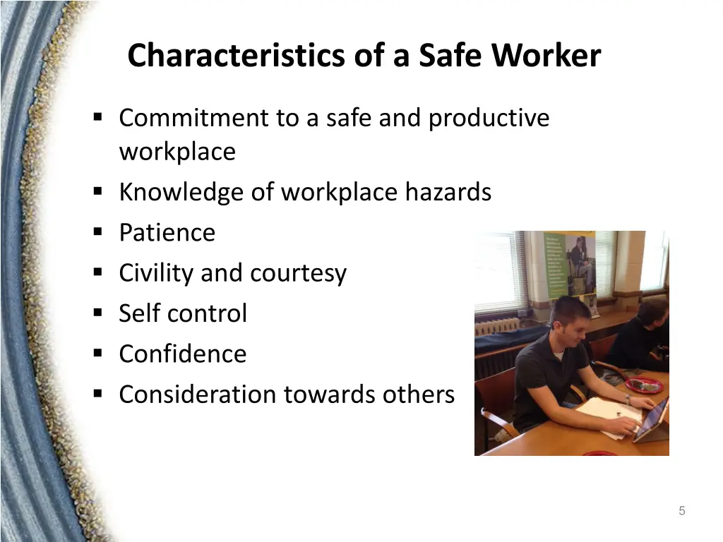 characteristics of a safe worker