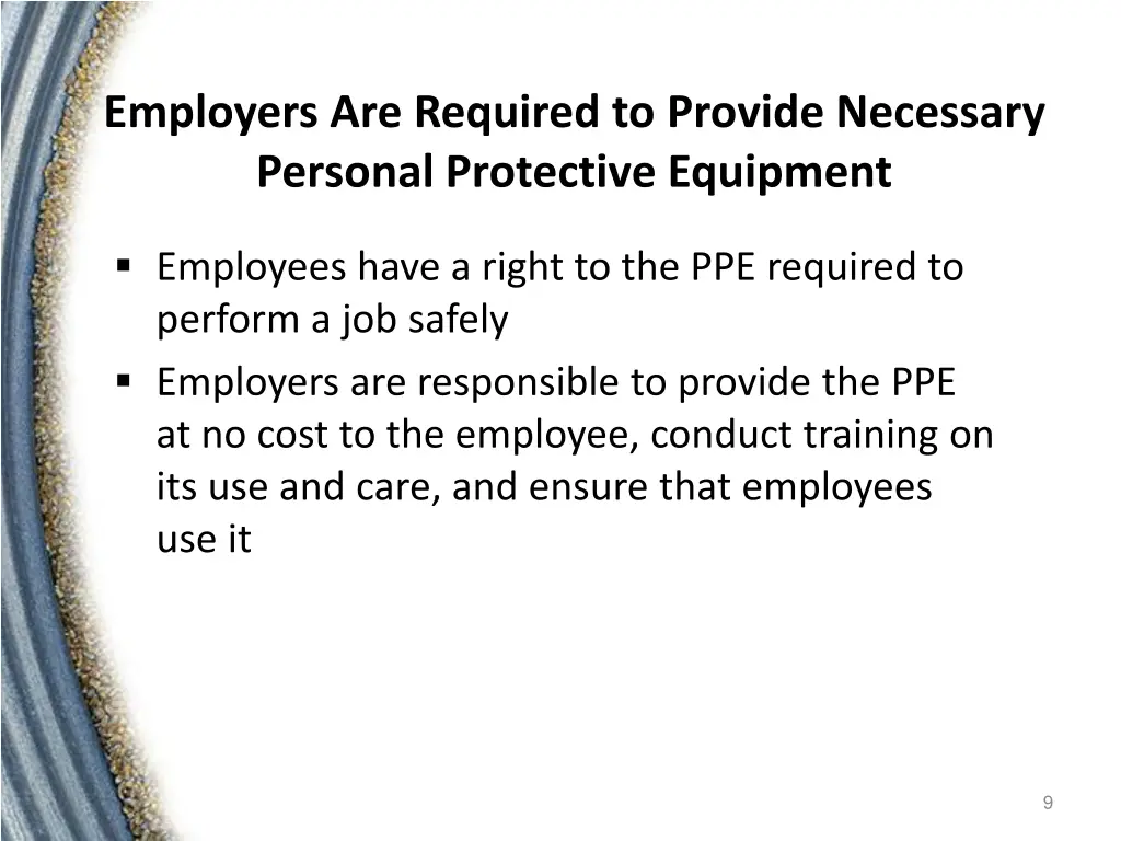 employers are required to provide necessary