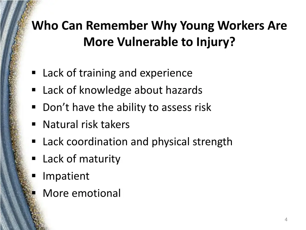 who can remember why young workers are more