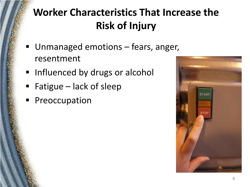 worker characteristics that increase the risk