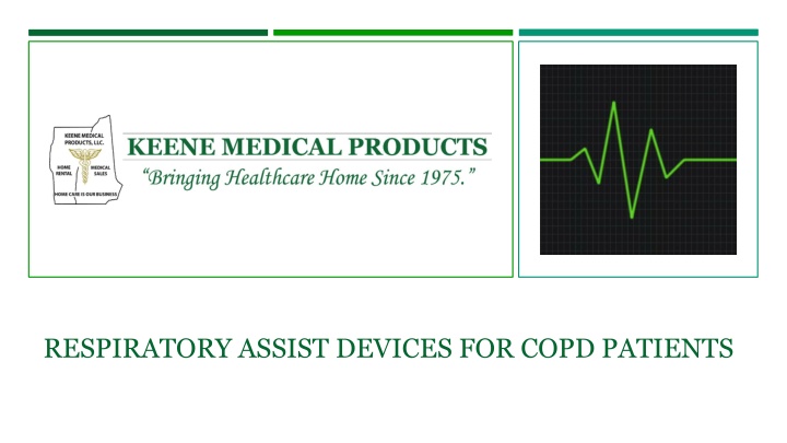 respiratory assist devices for copd patients