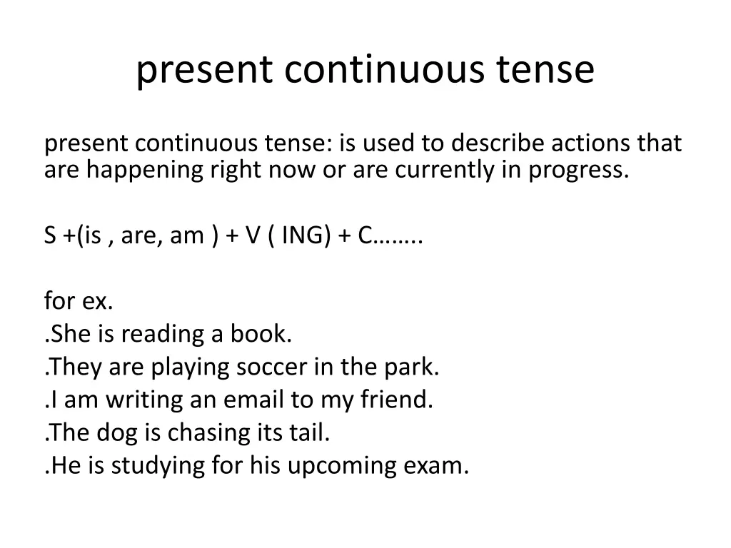 present continuous tense