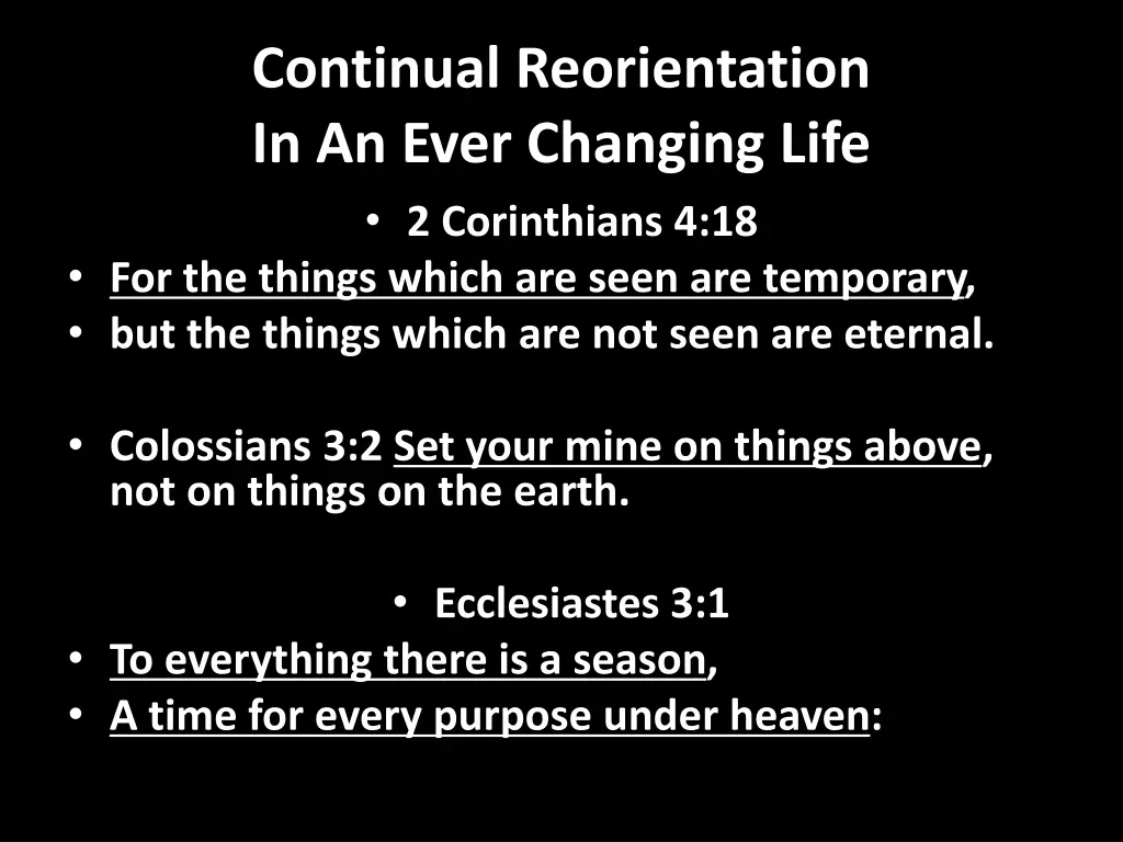 continual reorientation in an ever changing life 1
