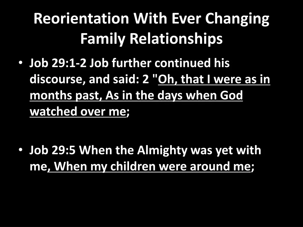 reorientation with ever changing family 2