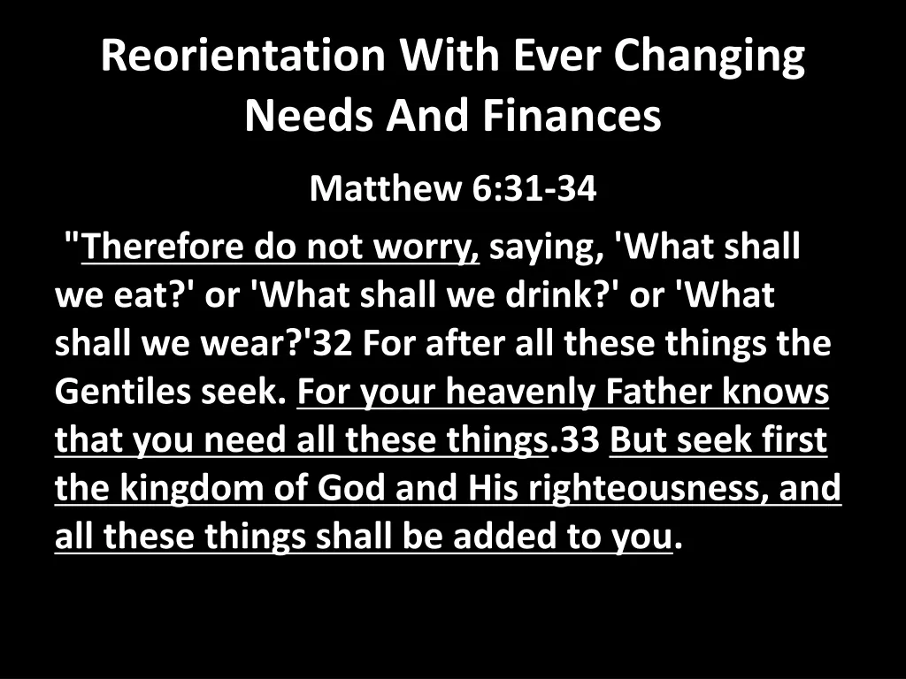 reorientation with ever changing needs 3