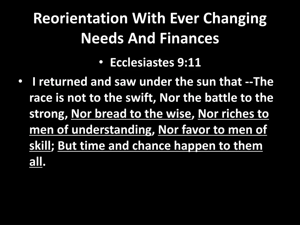 reorientation with ever changing needs