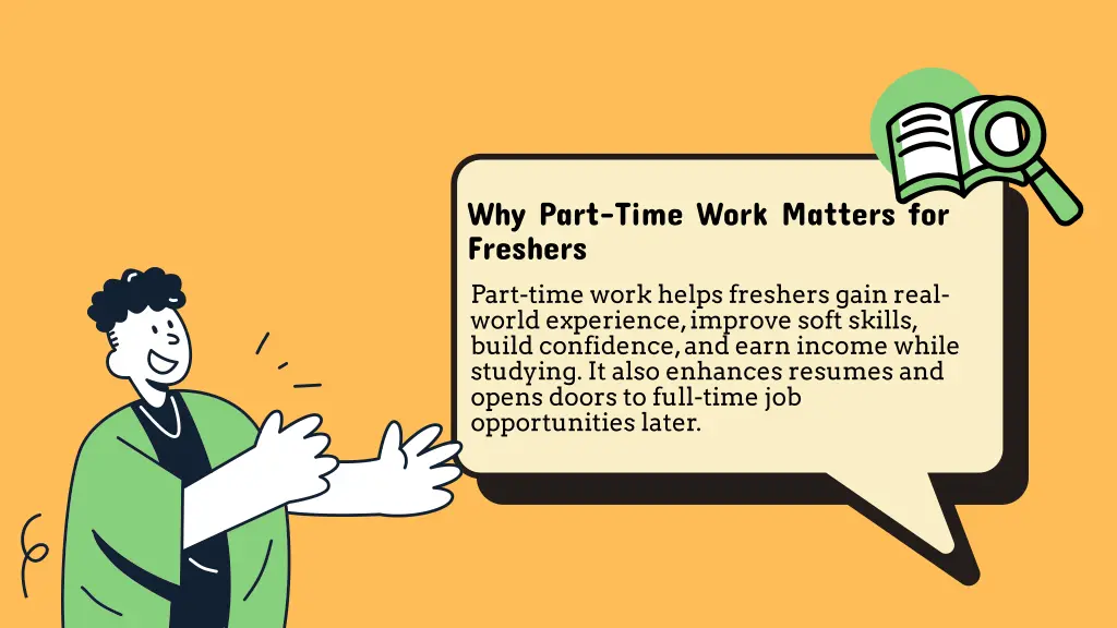 why part time work matters for freshers