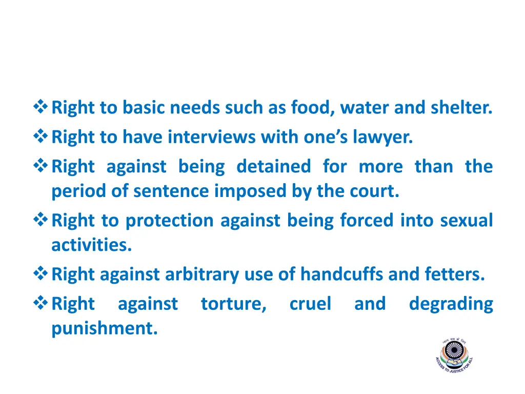 right to basic needs such as food water