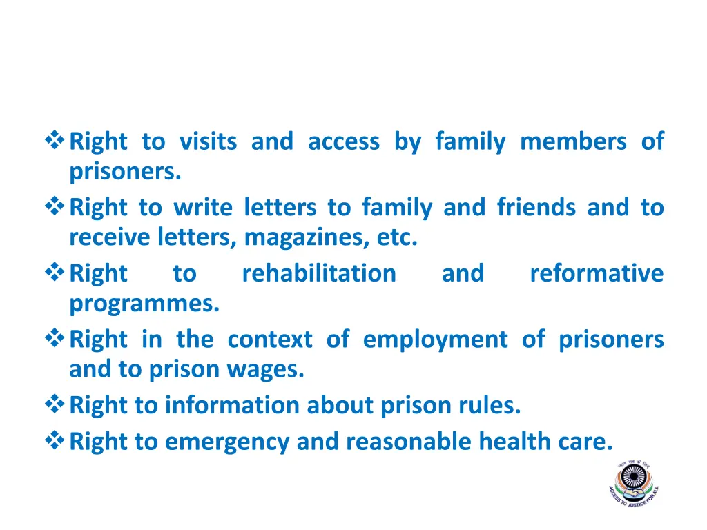 right to visits and access by family members