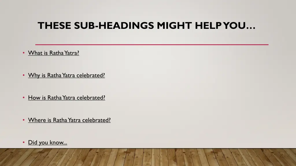 these sub headings might help you